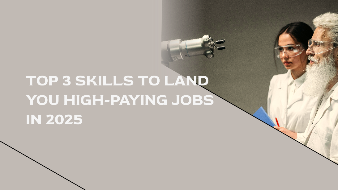 Read more about the article Top 3 Skills that can land you a very high-paying Job